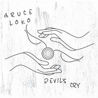 Devil's Cry by Bruce Loko