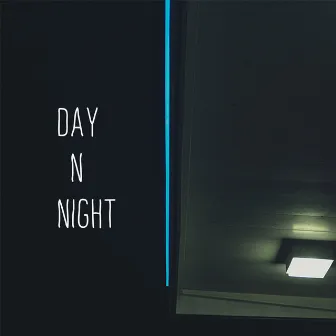 Day n Night by Famerz