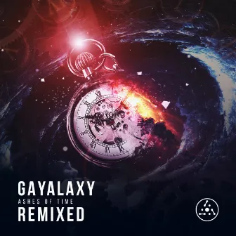 Ashes of Time. Remixed by Gayalaxy