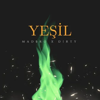 Yeşil by Madbro