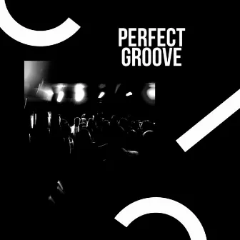 Perfect Groove 001 by Jack Arisen