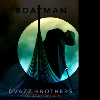 Boatman by Dvazz Brothers