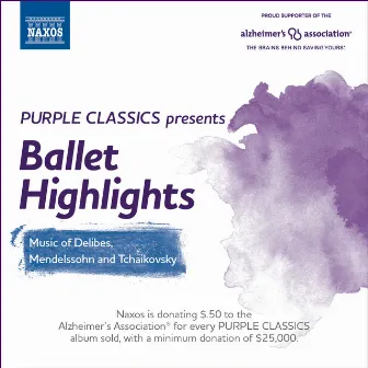 Purple Classics Presents: Ballet Highlights by Slovak Radio Symphony Orchestra