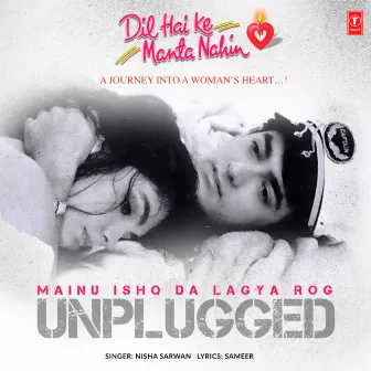 Mainu Ishq Da Lagya Rog - Unplugged by Nisha Sarwan