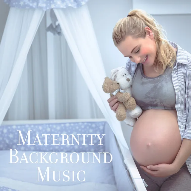 Maternity Background Music : Waiting for a Child, New Life, Deep Meditation