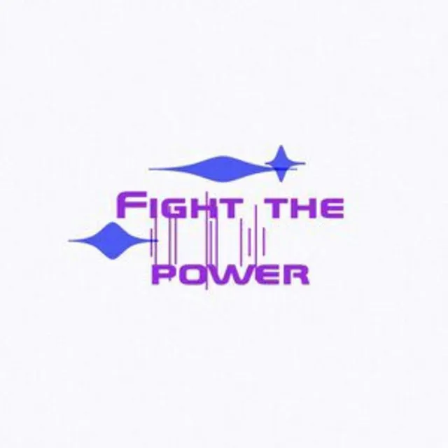 Fight the Power