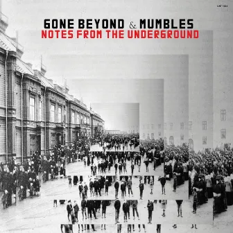 Notes From The Underground by Mumbles