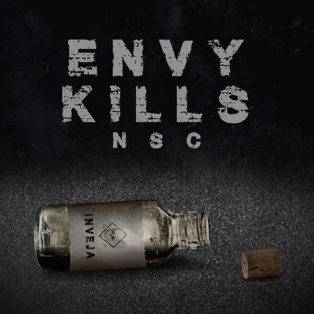 Envy Kills