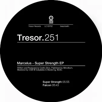 Super Strength EP by Marcelus