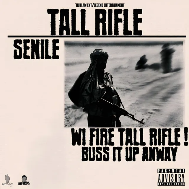 Tall Rifle