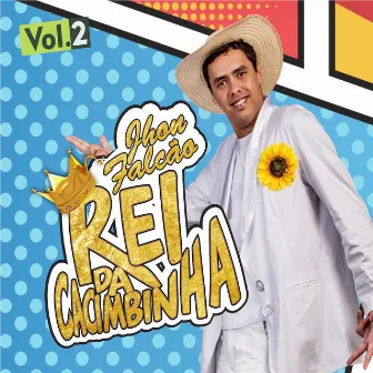 Rei da Cacimbinha, Vol. 2 by Rei da Cacimbinha