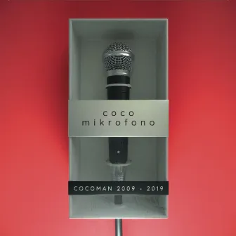 Coco mikrofono (2009-2019) by Cocoman