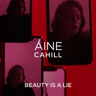 Beauty Is a Lie by Áine