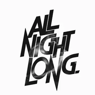 All Night Long by Delight