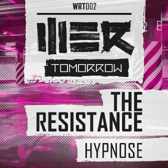 Hypnose by The Resistance