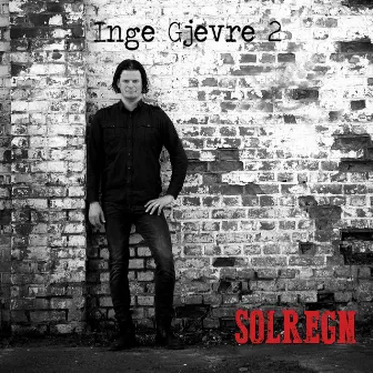 Solregn by Inge Gjevre