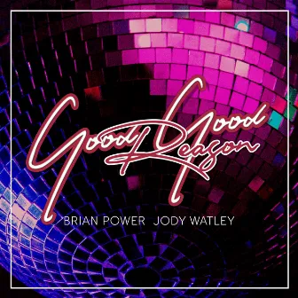 Good Good Reason by Brian Power