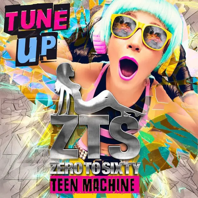 Teen Machine - Tune Up