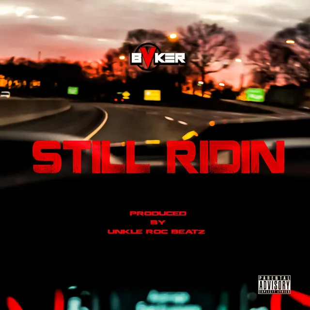 Still Ridin'