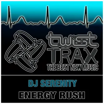 Energy Rush by Dj Serenity