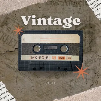 Vintage by Casta