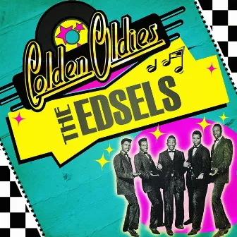 Golden Oldies by The Edsels