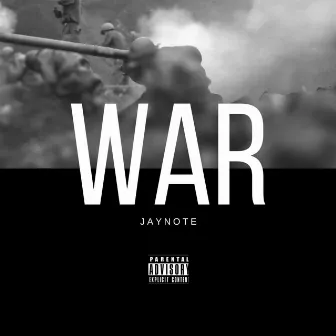 WAR by JayNote