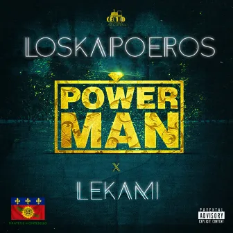 Power Man by Loskapoeros