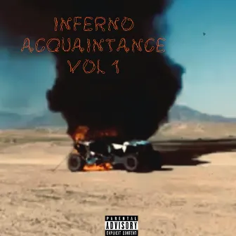 Inferno Acquaintance Vol. 1 by Phil$aps