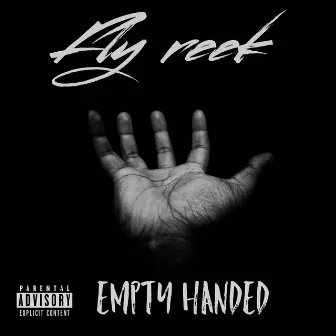 Empty Handed by Fly Reek