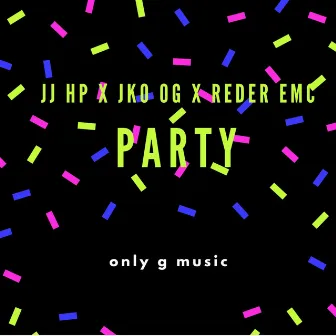 Party by JJ HP