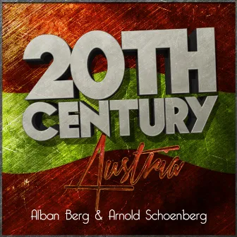 20th Century Austria: Alban Berg & Arnold Schoenberg by Sophie Harris