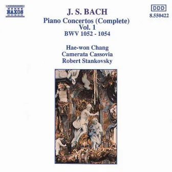 Bach, J.S.: Piano Concertos, Vol. 1 (Bwv 1052-1054) by Hae Won Chang