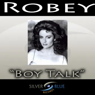 Boy Talk by Robey