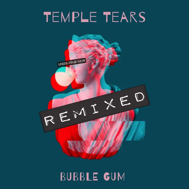 Bubble Gum (Flave & Urem Remix)