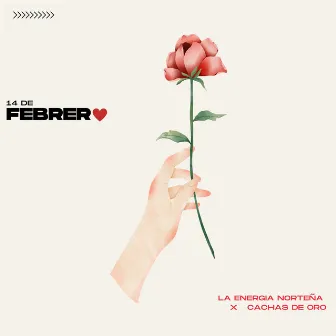 14 de Febrero by Cachas De Oro