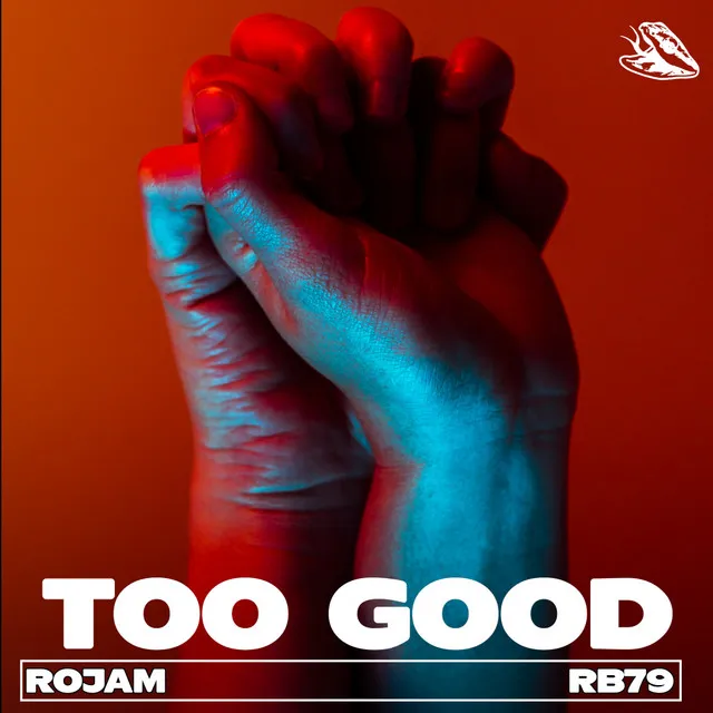 Too Good - Ben Rolfe Remix