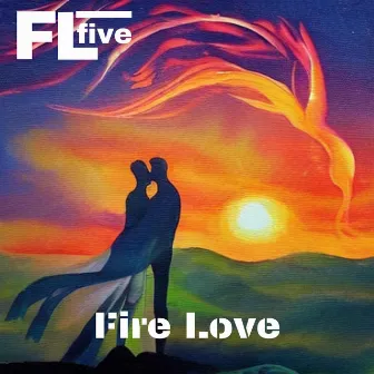 Fire love by FLfive