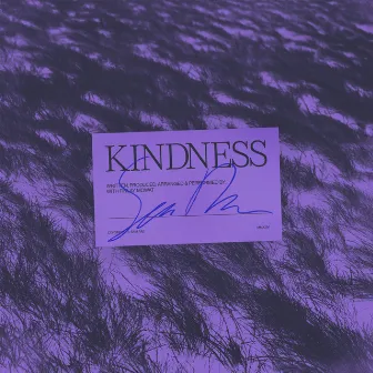 Kindness by Sam Rae