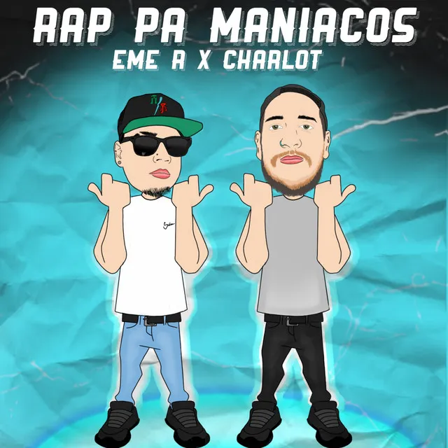 Rap Pa Maníacos