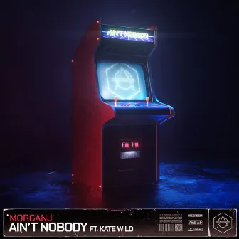 Ain't Nobody by Kate Wild