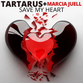 Save My Heart by Marcia Juell