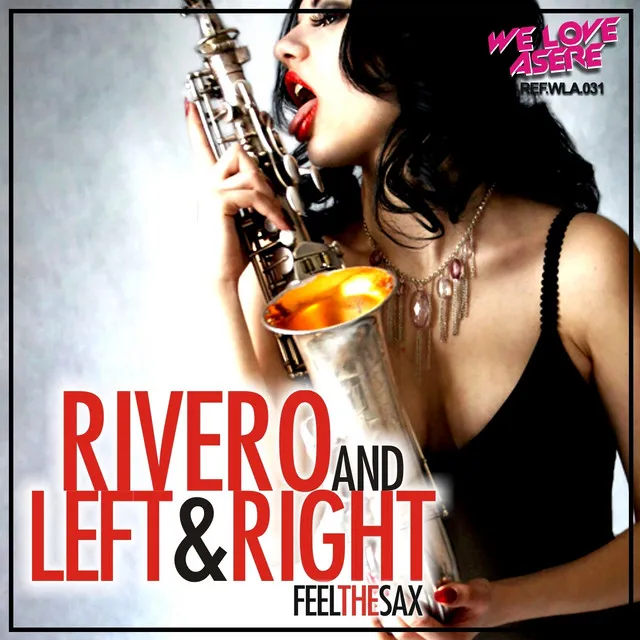 Feel the Sax - Original Mix