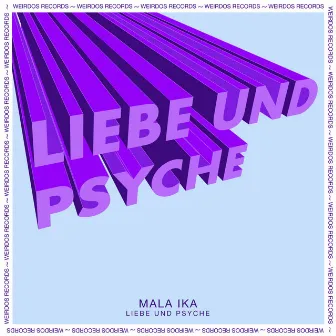 Liebe Und Psyche by Mala Ika