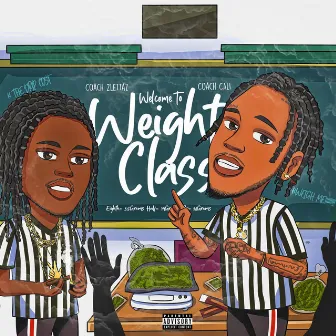 Weightclass by 2LETTAZ OZ