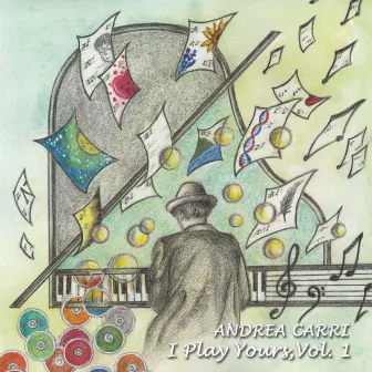 I Play Yours, Vol. 1 by Andrea Carri