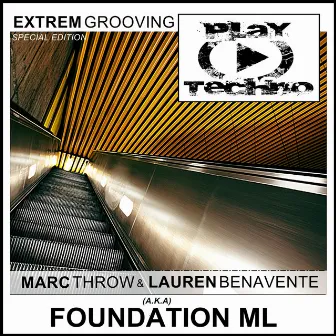 Extrem Grooving (Special Edition) by Lauren Benavente