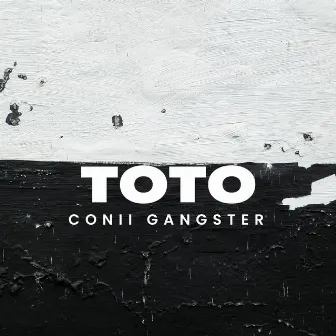 Toto by Conii Gangster