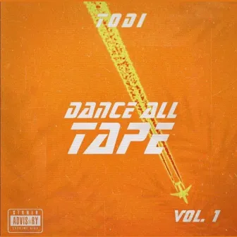 Dance all Tape, Vol. 1 by Todi