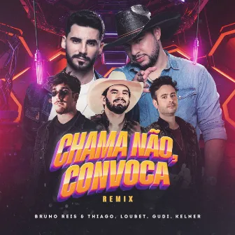 Chama Não, Convoca (Remix) by GUDI